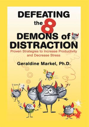 Cover of the book Defeating the 8 Demons of Distraction by 'Gbenga Sesan