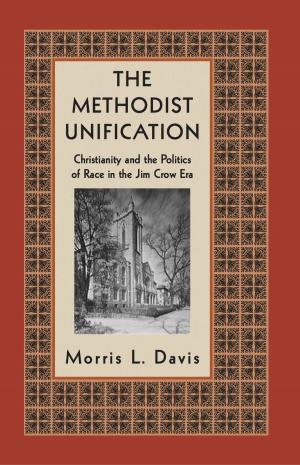 Cover of the book The Methodist Unification by 