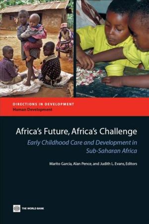Cover of the book Africa's Future, Africa's Challenge: Early Childhood Care And Development In Sub-Saharan Africa by Ferreira Francisco H. G.; Molinas Vega Jose R; Paes de Barros Ricardo; Saavedra Chanduvi Jaime