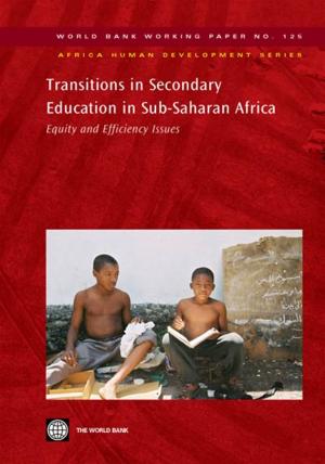Cover of the book Transitions In Secondary Education In Sub-Saharan Africa: Equity And Efficiency Issues by World Bank