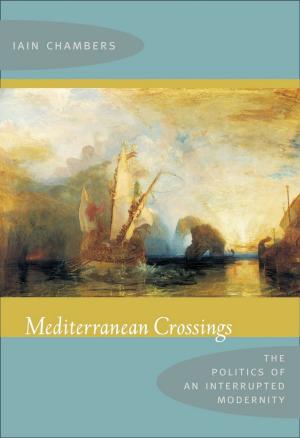 Cover of the book Mediterranean Crossings by Santiago Colás, Stanley Fish, Fredric Jameson