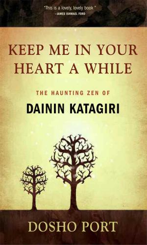 Cover of the book Keep Me in Your Heart a While by Fr. Ippolito Desideri S.J.