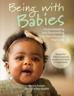 Cover of the book Being with Babies by Jackie Silberg