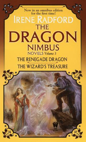 Cover of the book The Dragon Nimbus Novels: Volume III by Mickey Zucker Reichert
