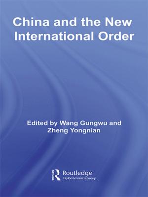 Cover of the book China and the New International Order by Judith Randel, Tony German