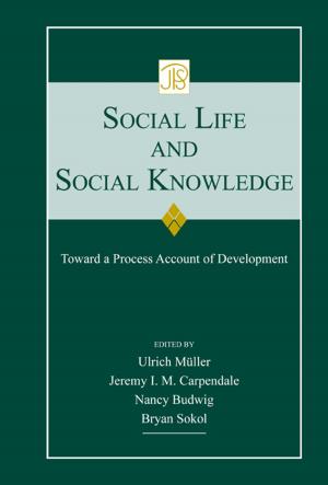 Cover of the book Social Life and Social Knowledge by Jodi Aronson