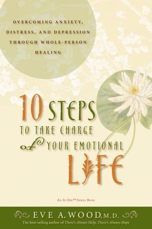 Book cover of 10 Steps to Take Charge of Your Emotional Life