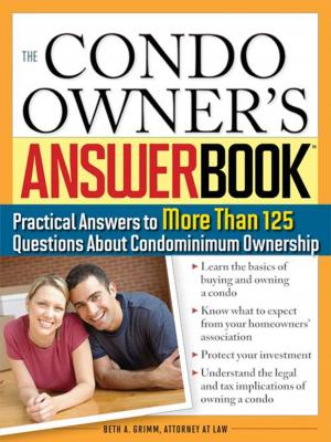 Cover of the book Condo Owner's Answer Book by Frances Karnes, Ph.D., Kristen Stephens, Ph.D.