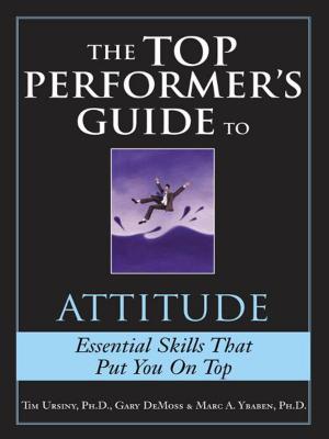 Book cover of Top Performer's Guide to Attitude