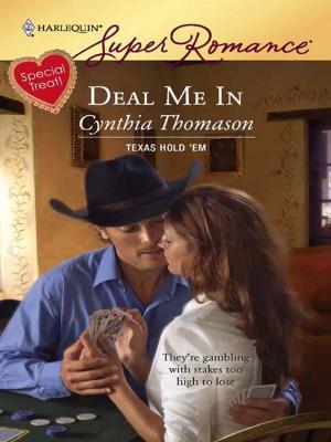 Cover of the book Deal Me In by Laura Marie Altom