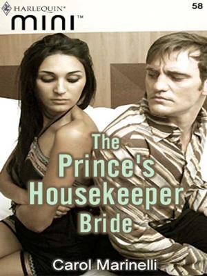 Cover of the book The Prince's Housekeeper Bride by Gilles Milo-Vacéri