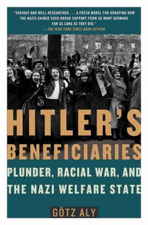 Cover of the book Hitler's Beneficiaries by Philip L. Fradkin