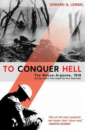 Cover of the book To Conquer Hell by Joseph Kanon