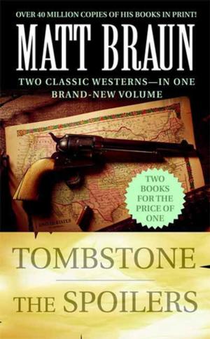 Book cover of Tombstone and The Spoilers