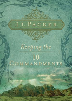 Book cover of Keeping the Ten Commandments