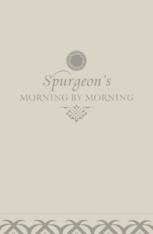 Book cover of Morning by Morning: A New Edition of the Classic Devotional Based on The Holy Bible, English Standard Version