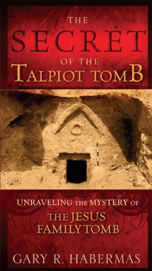 Cover of the book The Secret of the Talpiot Tomb by Rodney M. Woo
