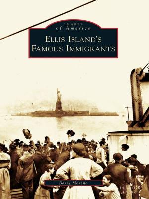 Cover of the book Ellis Island's Famous Immigrants by Stephen Wilbers
