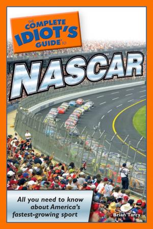 Cover of the book The Complete Idiot's Guide to NASCAR by Thomas Jaklitsch