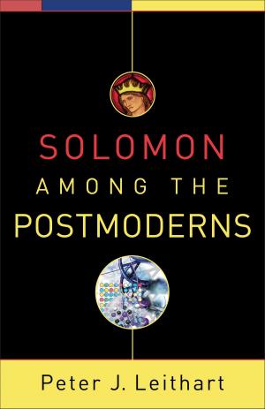 Book cover of Solomon among the Postmoderns
