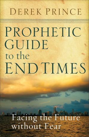 Cover of the book Prophetic Guide to the End Times by Telford Work