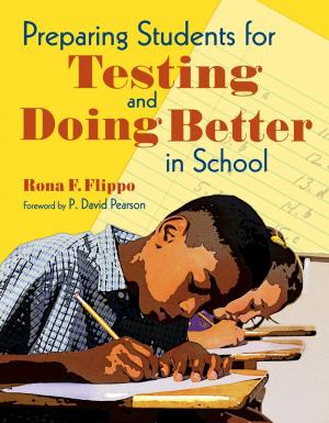 Cover of the book Preparing Students for Testing and Doing Better in School by Saranne Weller