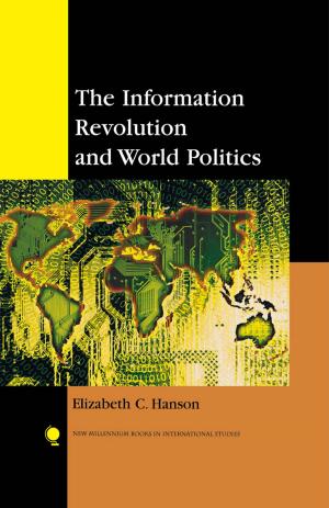 Cover of the book The Information Revolution and World Politics by Wood