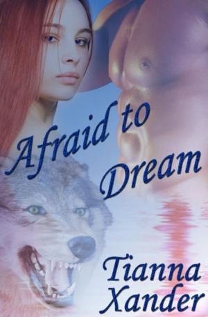Book cover of Afraid To Dream