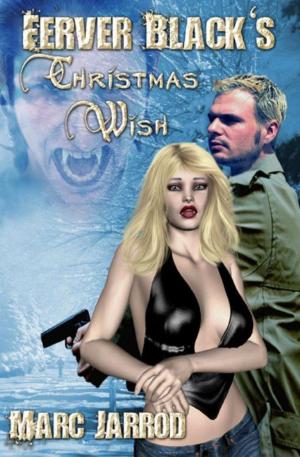 Book cover of Ferver Black's Christmas Wish