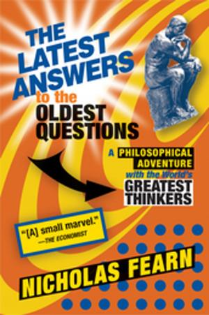 Cover of the book The Latest Answers to the Oldest Questions by Jeanette Winterson