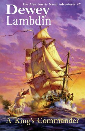 Cover of the book King's Commander by Dewey Lambdin