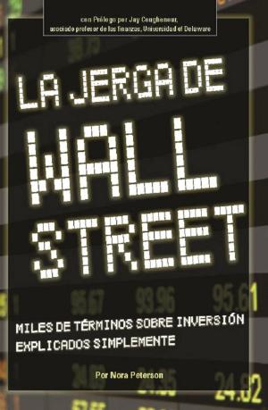Cover of the book La Jerga De Wall Street by Bill Swan