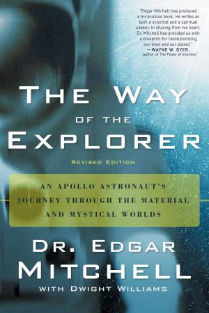 Cover of the book The Way of the Explorer, Revised Edition by Cybéle Tomlinson