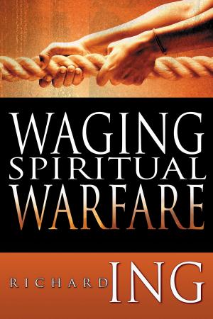 Cover of the book Waging Spiritual Warfare by Mary K. Baxter