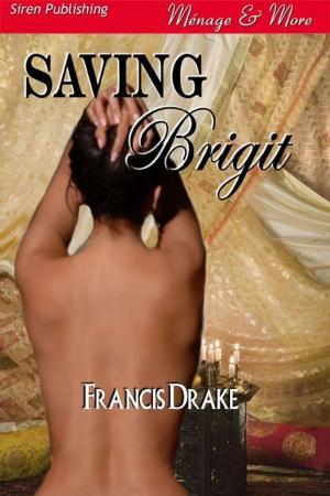 Cover of the book Saving Brigit by Cara Covington, Morgan Ashbury
