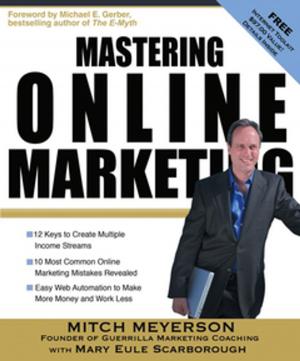 Cover of the book Mastering Online Marketing by Jay Levinson, Jeannie Levinson