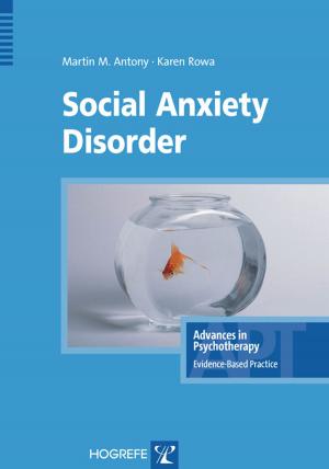 Cover of the book Social Anxiety Disorder by Sebastian Wallot, Günter Schiepek, Heiko Eckert, Benjamin Aas, Anna Wallot