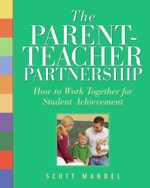 Cover of the book The Parent-Teacher Partnership by R. Kent Rasmussen