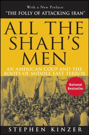Cover of the book All the Shah's Men by Bill Chapman, Ed.D.