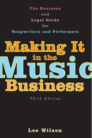 Cover of the book Making It in the Music Business by Cathy Haase