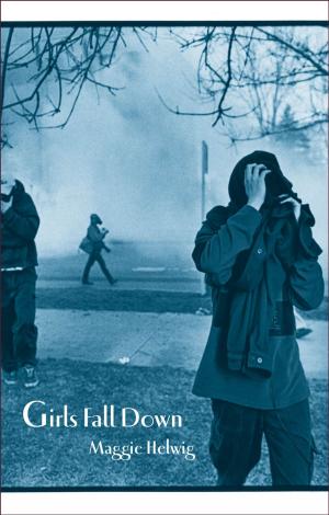Cover of the book Girls Fall Down by Andy McGuire