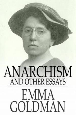 Cover of the book Anarchism and Other Essays by Boyd Cable