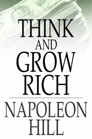 Cover of the book Think And Grow Rich: Original 1937 Edition by Emmanuel Fauvel