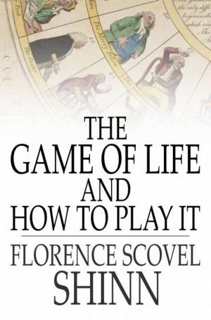 Book cover of The Game of Life And How to Play It
