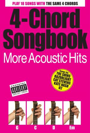 Cover of the book 4-Chord Songbook: More Acoustic Hits by Kenneth Baker