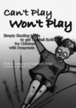 Cover of the book Can't Play Won't Play by Penny McFarlane, Jenny Harvey
