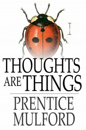 Cover of the book Thoughts Are Things by G. A. Henty