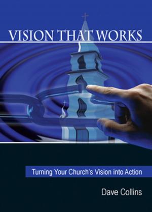 Cover of the book Vision That Works by Tosin Ojumu