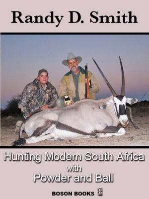 Book cover of Hunting Modern South Africa with Powder and Ball