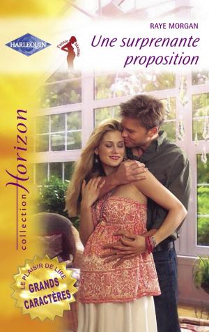 Cover of the book Une surprenante proposition (Harlequin Horizon) by Muriel Jensen
